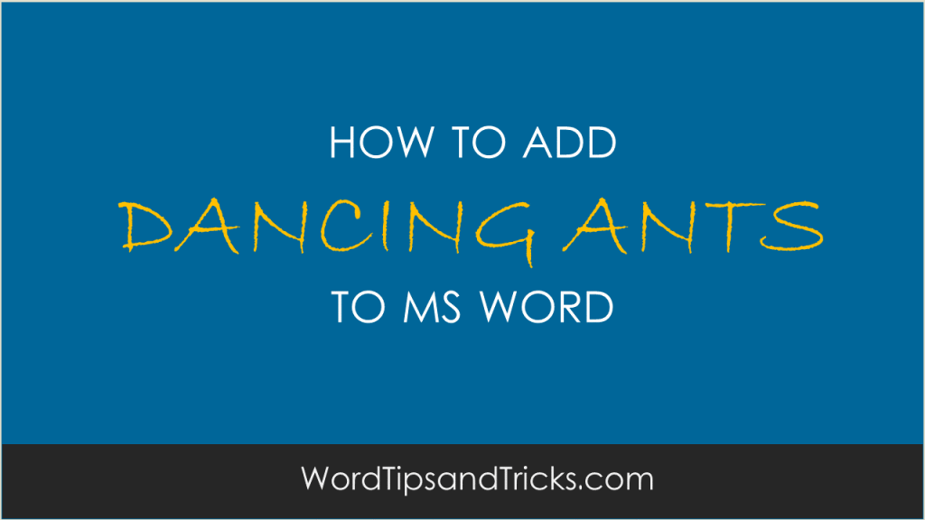 ms-word-dancing-ants