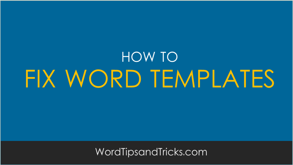 ms-word-how-to-fix-template