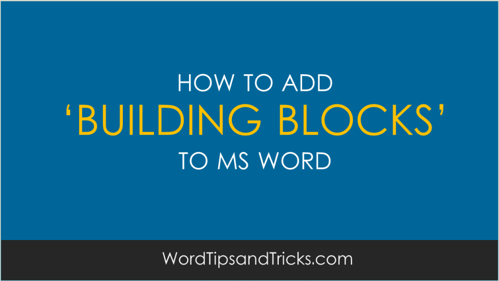 ms-word-how-to-building-blocks