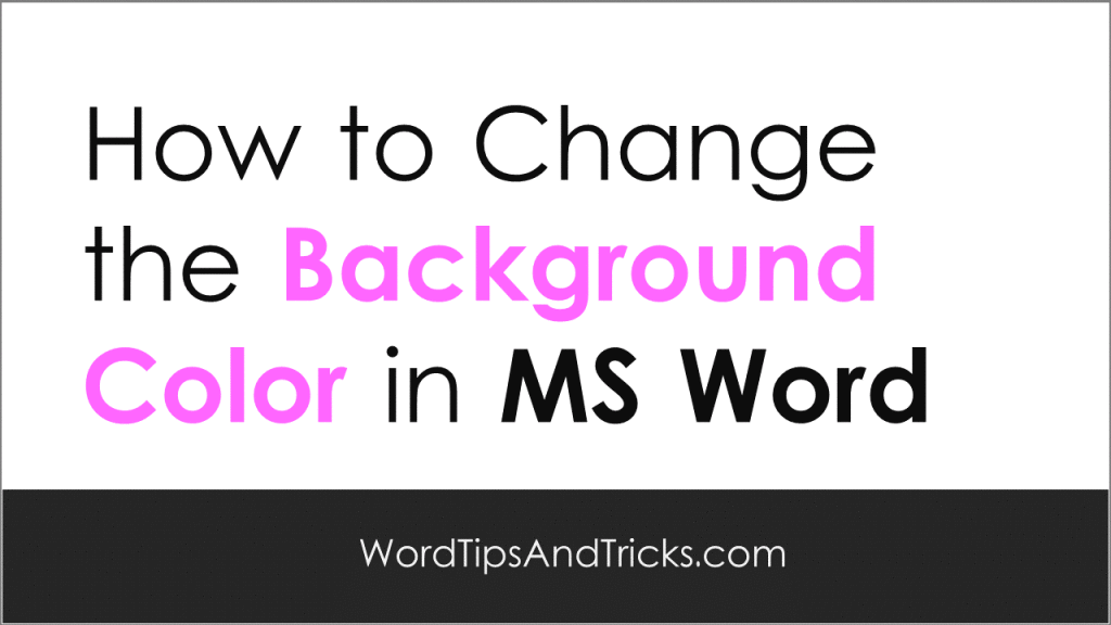 ms-word-background-color-change